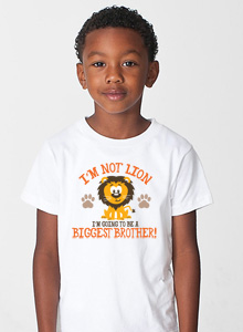 i'm not lion going to be biggest brother t-shirt