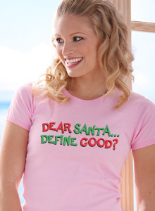 dear santa define good t-shirt